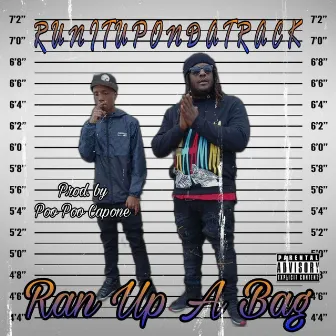 Run Up A Bag by Runitupondatrack