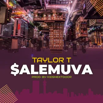 Salemuva by Taylor T