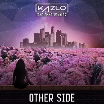 Other Side by Kazlo