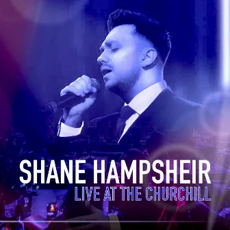 Writing's on the Wall (Live at the Churchill) by Shane Hampsheir