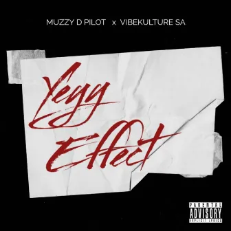 Yeyy Effect by Muzzy D Pilot