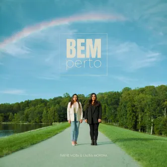 Bem Perto by Rayre Mota