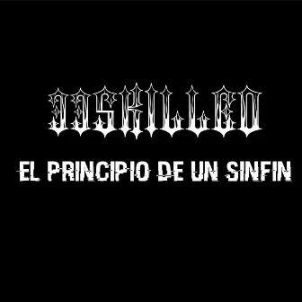 El principio de un sinfin by 33SKILLED