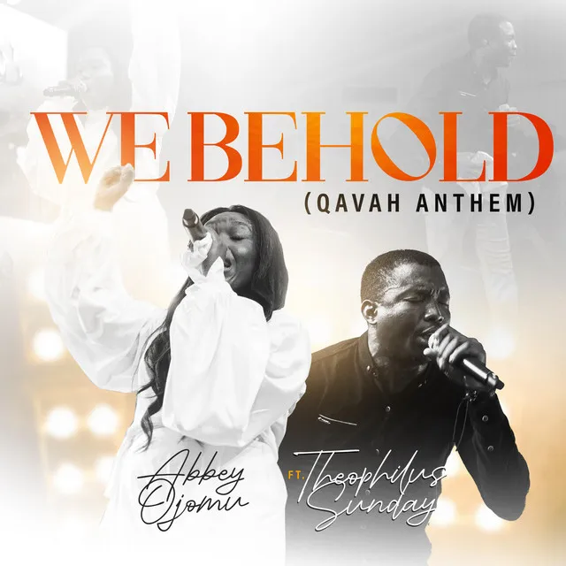 We Behold(Qavah Anthem)