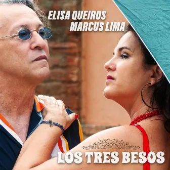 Los Tres Besos by Marcus Lima