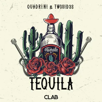 Tequila by Quadrini