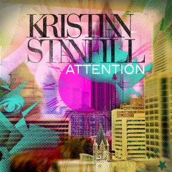 Attention by Kristian Stanfill