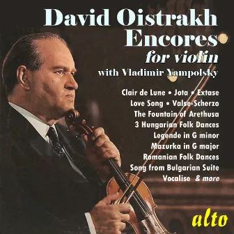 David Oistrakh: Encores by Vladimir Yampolsky