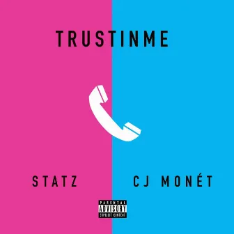 TRUSTINME by Statz