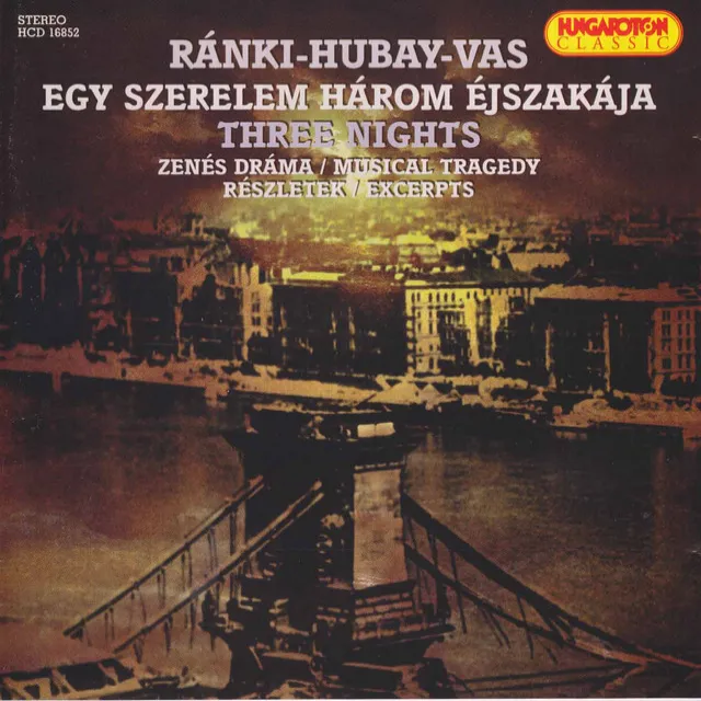 Egy szerelem harom ejszakaja (Three Nights of Love): No. 1. Ballad and Counterballad on Youth