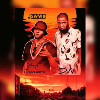 See What we Doing #SWWD by Shyf Timmons