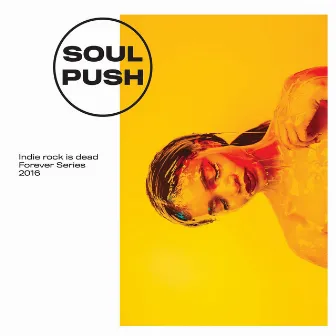 Indie Rock is Dead by Soul Push