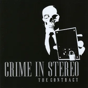 The Contract by Crime In Stereo