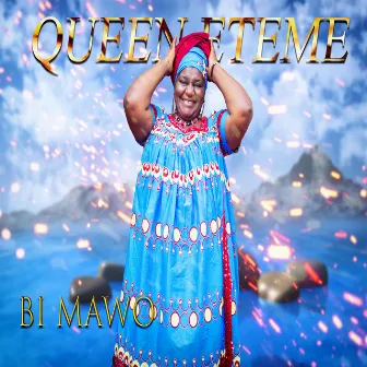 Bi mawo by Queen Étémé