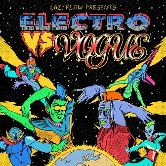 Electro vs Vogue by Lazy Flow