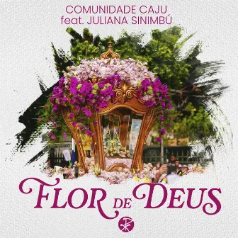 Flor de Deus by Marcus Afonso