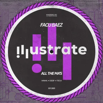 All The Ma's (Original Mix) by Facu Baez