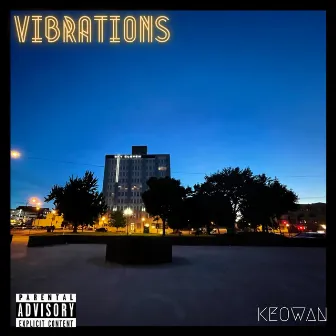 Vibrations (Bonus Track) by Keowan