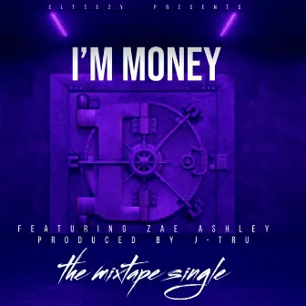 I'm Money by Elteezy