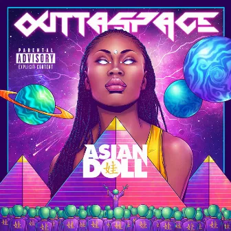 Outtaspace by Asian Doll