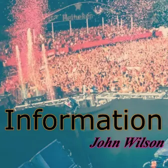 Information (纯音乐) by John Wilson