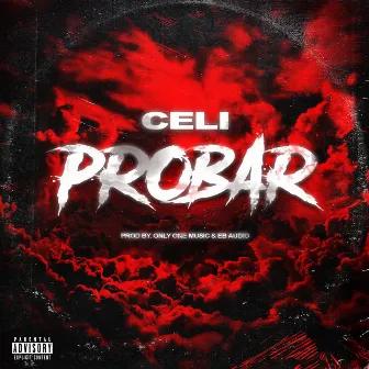 Probar by CeliMusic