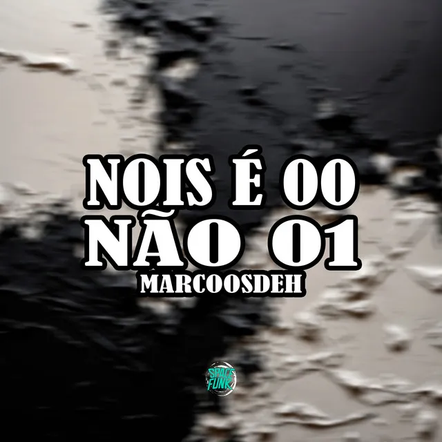 Nóis É 00 Não 01