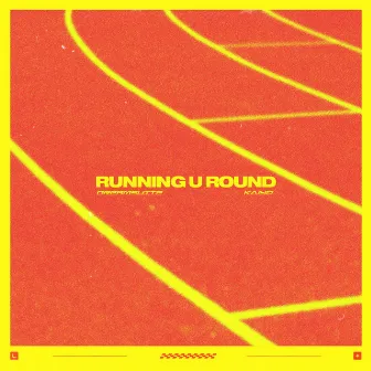 Running U Round by dreamsuite