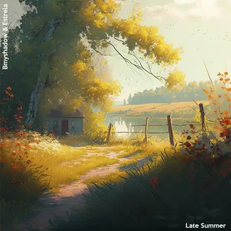 Late Summer by Estrela