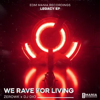 We Rave For A Living by DJ DIO