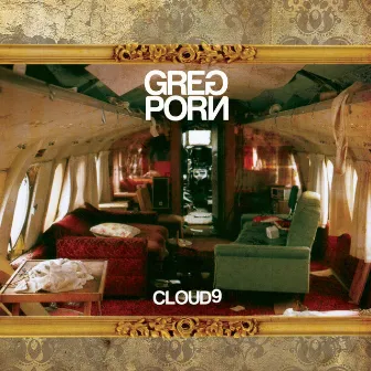 Cloud 9 by Greg Porn