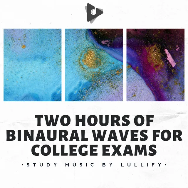 Two Hours of Binaural Waves for College Exams