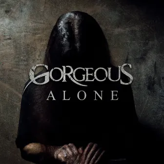 ALONE by Gorgeous