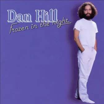 Frozen In The Night by Dan Hill