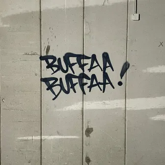 Buffaa buffaa by Oiva Vedätys