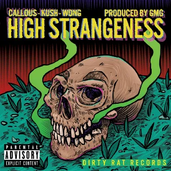 High Strangeness by Sonny Wong