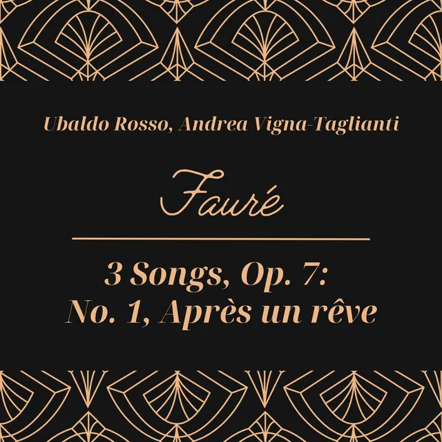 3 Songs, Op. 7: No. 1, Après un rêve