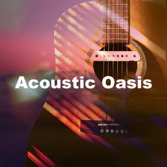 Acoustic Oasis by Tùng Acoustic