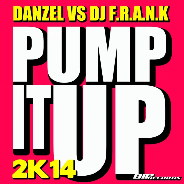 Pump It Up 2K14 - Radio Edit