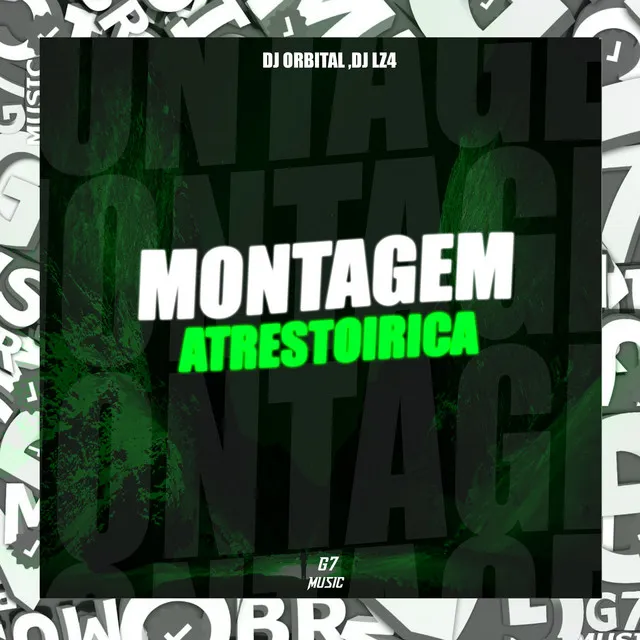 Montagem Atrestoirica (feat. DJ LZ4)