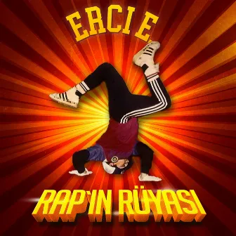 Rap'in Rüyası by Erci E