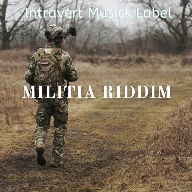 Militia Riddim