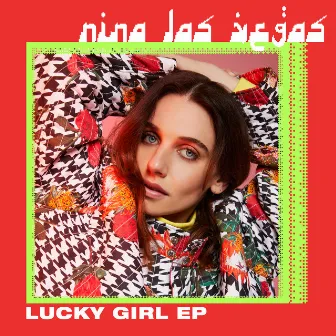 Lucky Girl by Nina Las Vegas