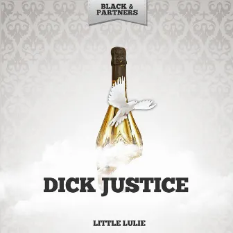 Little Lulie by Dick Justice