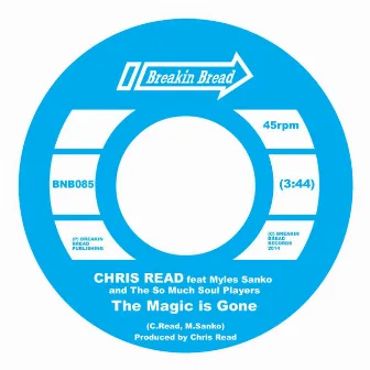 The Magic Is Gone (feat. The So Much Soul Players) by Chris Read