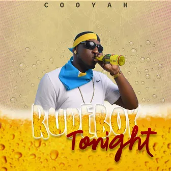 Rudeboy Tonight by Cooyah