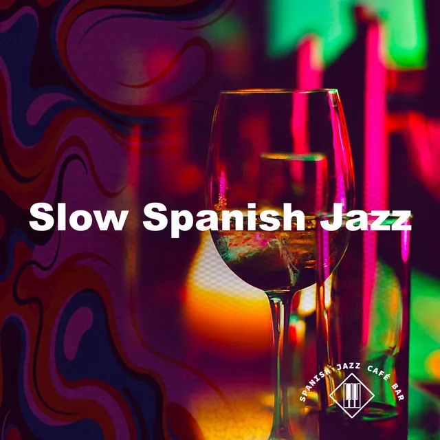 Slow Spanish Jazz