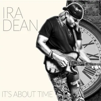 It's About Time by Ira Dean