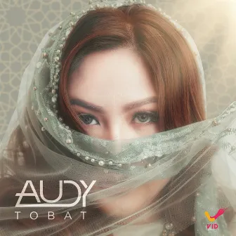 Tobat by Audy