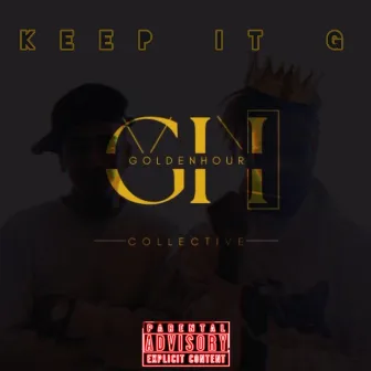 Keep It G by Kenpadre